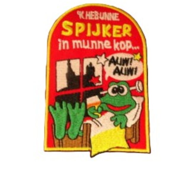 Embleem ik heb unne spijker in munne kop