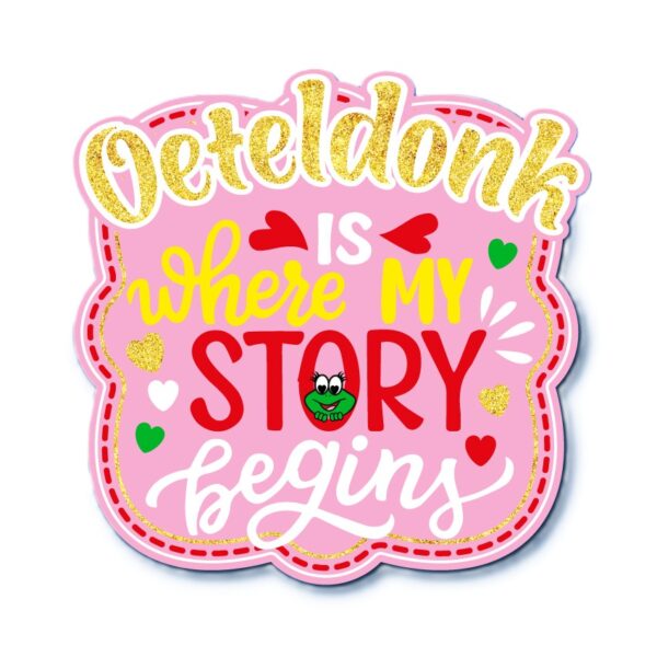 Rug embleem Oeteldonk is where my story begins