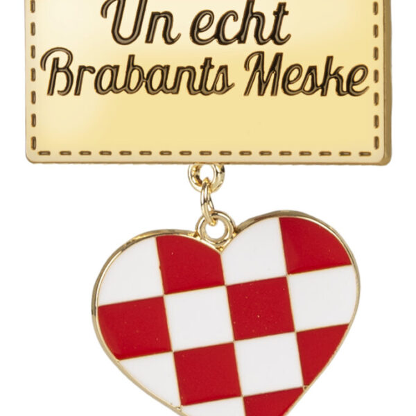 Badge/ broche rechthoek " Un echt Brabants Meske"