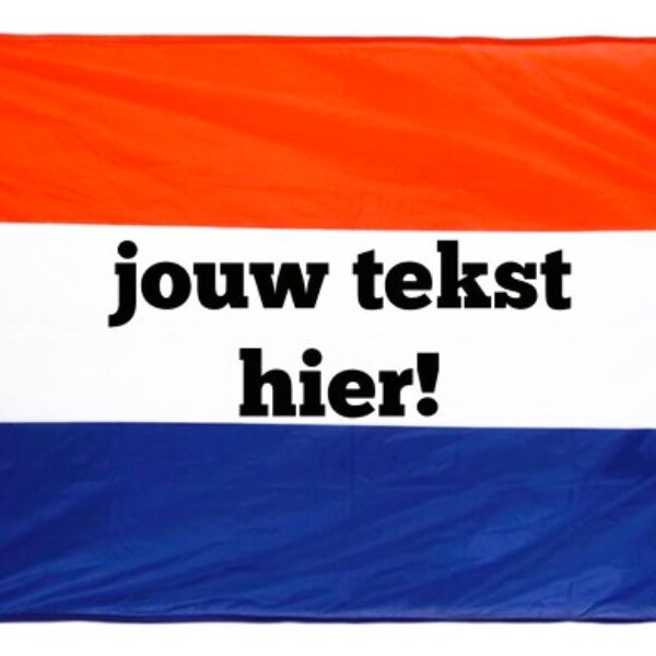 Nederlandse vlag rood wit blauw MET TEKST